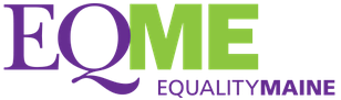 Equality Maine: Working for LGBTQ since 1984